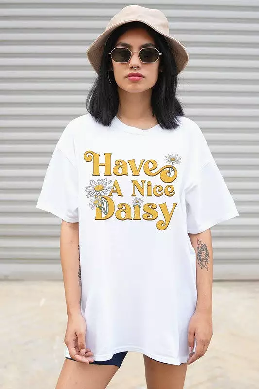 HAVE A NICE DAISY GRAPHIC TEE