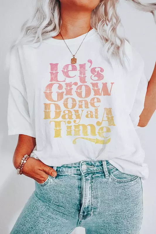 LET'S GROW ONE DAY GRAPHIC TEE